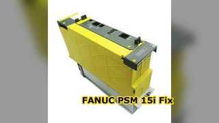 تعمیر ماژول منبع تغذیه FANUC PSM 15i